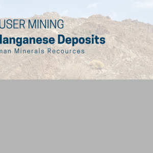 Manganese Deposits, Oman